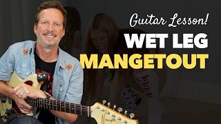 Learn Wet Leg's mangetout on Guitar | Full Tutorial