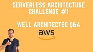 Serverless Architecture  - Holiday Rental Management Well Architected Analysis