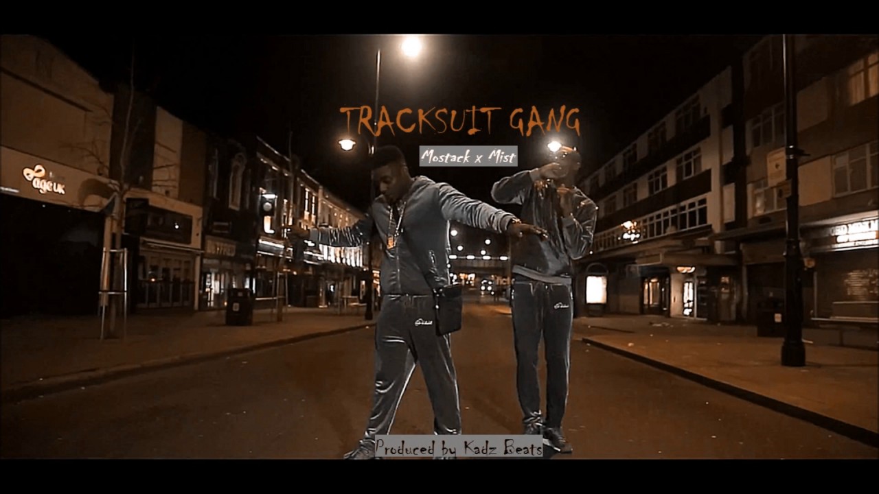Mostack x Mist Type Beat Tracksuit Gang Prod.By.Kadzbeats YouTube