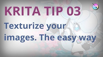 Krita tip 03. Texturize your images. The easy way