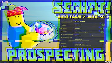[BEST ] PROSPECTING SCRIPT | AUTO FARM | AUTO VOID & AUTO INFERNAL & AUTO COLLECT GEODE | PASTEBIN