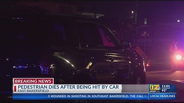 Pedestrian struck, killed in East Bakersfield collision