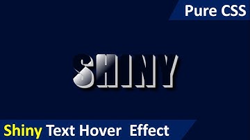 Pure CSS Shiny Text Hover Effect | Text Hover Effect Using Pure HTML + CSS Only.