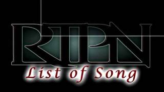 List of Songs: RTPN