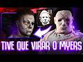 ENFRENTEI UM HACKER E TIVE QUE ME TORNAR O PRÓPRIO MICHAEL MYERS NA PARTIDA... l Dead by Daylight