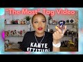 "The Most" Tag Video