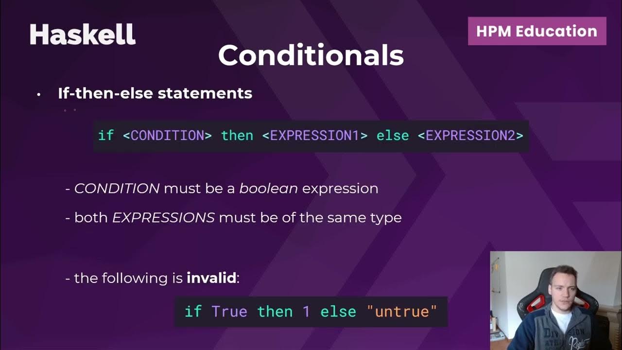 Introduction to Haskell - Part 3 (Local Definitions, Conditional