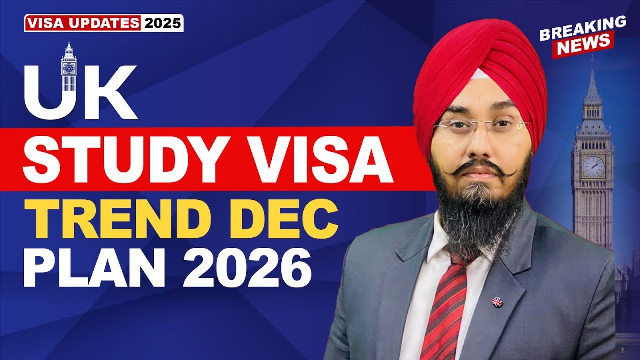 UK 🇬🇧 STUDY VISA TREND DEC PLAN 2026 | STUDY VISA UPDATES 2025 | USA ...