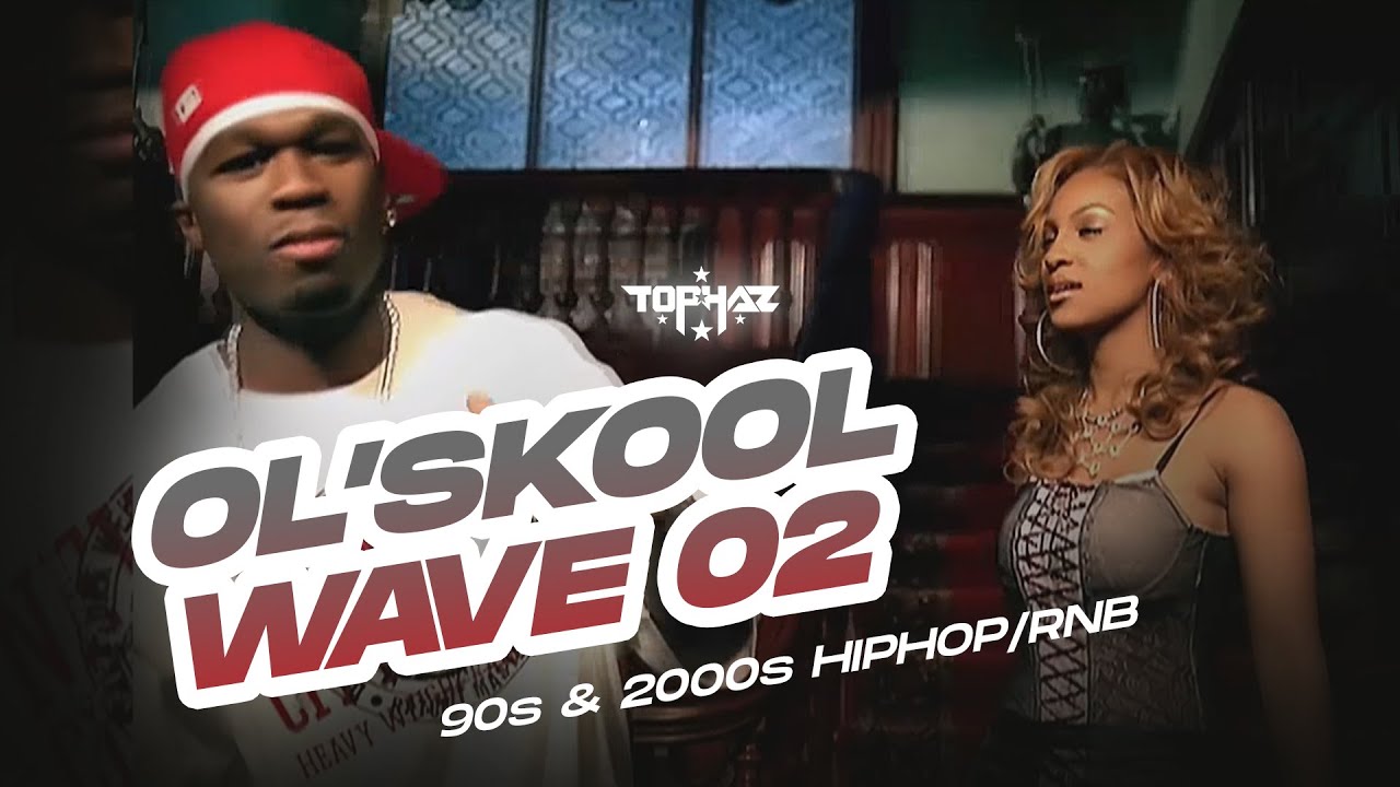 DJ TOPHAZ   OLSKOOL WAVE 02 90s  2000s HIP HOPRNB MIX