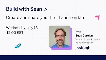 Instruqt Hands-on Workshop July 13