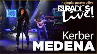 Kerber - Medena RADIO S LIVE chords