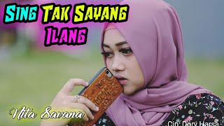 SING TAK SAYANG ILANG - NITA SAVANA - Cover ARATA Music