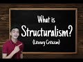STRUCTURALISM (Literary Criticism - History, Proponents, Basic Tenets, Application) || Kheneth Avila