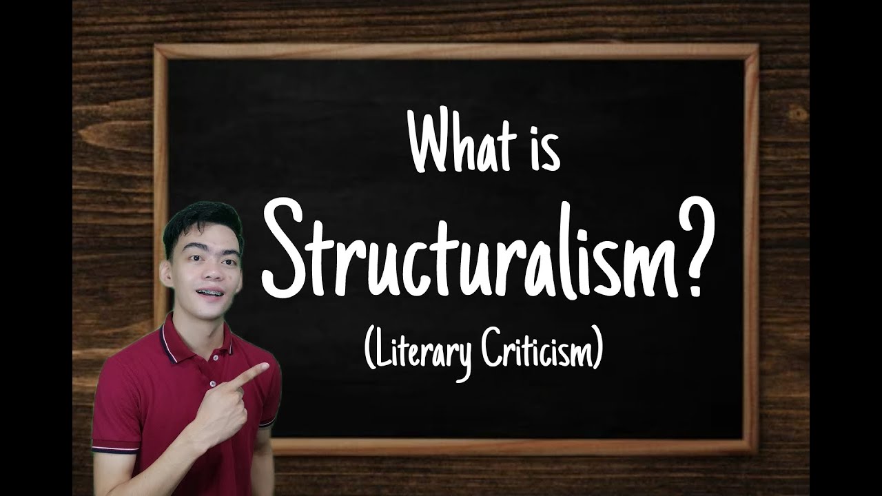 Structuralism (Literary Criticism - History, Proponents, Basic Tenets, Application) || Kheneth Avila