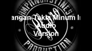 PFPRO - Mangan Takla Minum IMI AUDIO Version