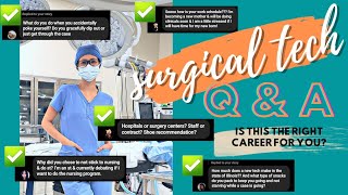 SURGICAL TECH Q & A | hours, salary, job environment, needle stick, I have kids, etc.