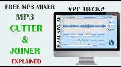 Free Mp3 Cutter & Joiner | Mix Your Songs | Pc Trick#  - Durasi: 8:52. 