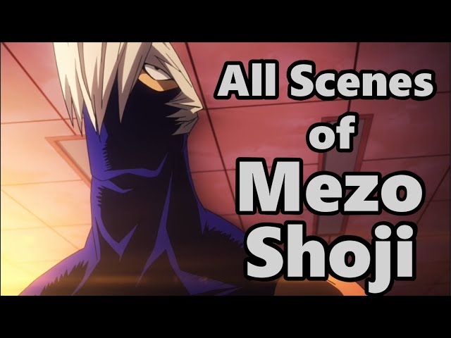 'All' Scenes of Mezo Shoji in Season 1 (BNHA) class=