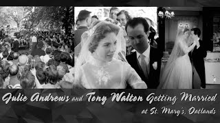 Julie Andrews and Tony Walton Getting Married at St. Mary's, Oatlands (1959)