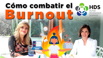 Cómo manejar y combatir el síndrome del Burnout - HDS Desarrollo personal