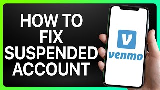 How To Fix Venmo Suspended Account ! (Full Tutorial)