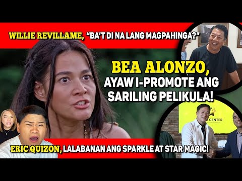 BEA ALONZO, IKINAKAHIYA BA ANG SARILING PELIKULA? 🔴 WILLIE REVILLAME, AYAW PAAWAT!