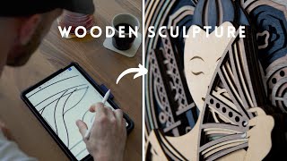 How i make art | Laser cut wooden relief sculpture