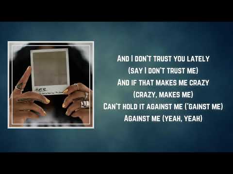 h.e.r.---against-me-(lyrics)