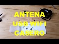 ANTENA USB WIFI CASERO