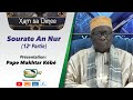  direct   xam sa dine n77  sourate 24 an nur la lumire  13 fvrier 2023