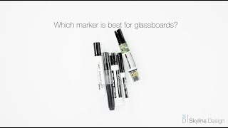 Best Marker For Glass Boards - Skyline Design