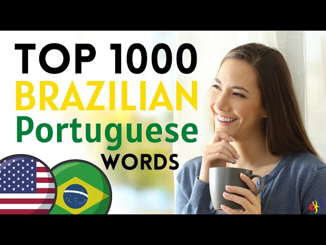 Top 1000 Brazilian Portuguese WORDS You Need to Know 😇 Learn Portuguese and Speak Like a Native 👍 class=