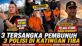 Tiga Tersangka Tragedi Berdarah di Katingan Tiba di Palangka Raya