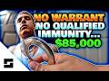 No Qualified Immunity - $85K To "Go Away"