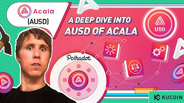 #Teaser A Deep Dive into ACALA and AUSD - The Native Stablecoin of the Polkadot Ecosystem