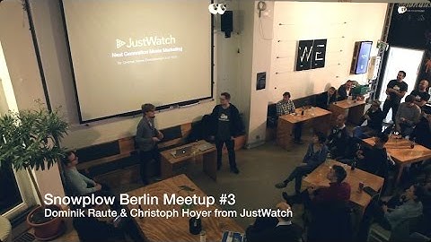 Snowplow at JustWatch - Dominik Raute & Christoph Hoyer - Snowplow Berlin Meetup #3