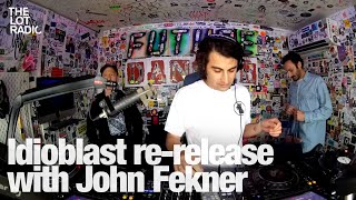 Idioblast re release with John Fekner @TheLotRadio 05-14-2024