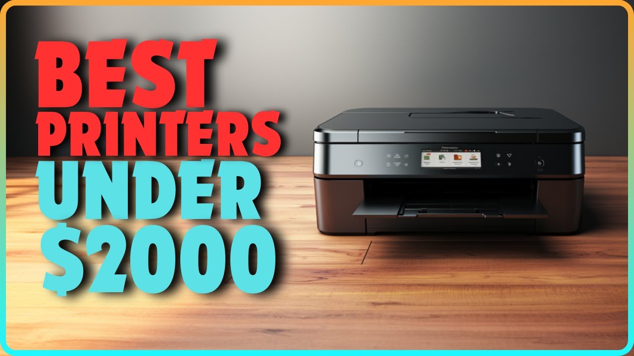 Wireless Printing Marvels: Top 5 Best Printers Under $2000 in 2024