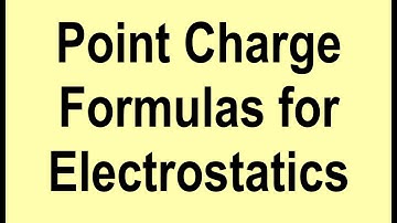 How to Tell Point Charge Formulas Apart