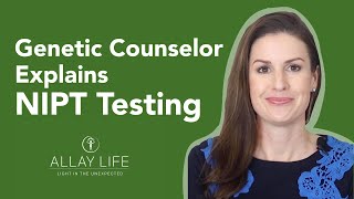 What is Prenatal NIPT Testing? | Genetic Counselor Explains