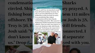 TEENS DRIFTED AT SEA FOR A WEEK IN 2005. 20 YEARS LATER, THEY'RE STILL BEST FRIENDS💙🙏