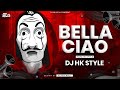 BELLA CIAO ( MARATHI STYLE ) DJ HK STYLE | BELLA CIAO DJ MIX BANJO PARTY VERSION | MONEY HIEST🔥