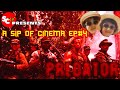 A sip of cinema ep4 predator