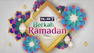 Theme Song Berkah Ramadan TRANS 7 2021