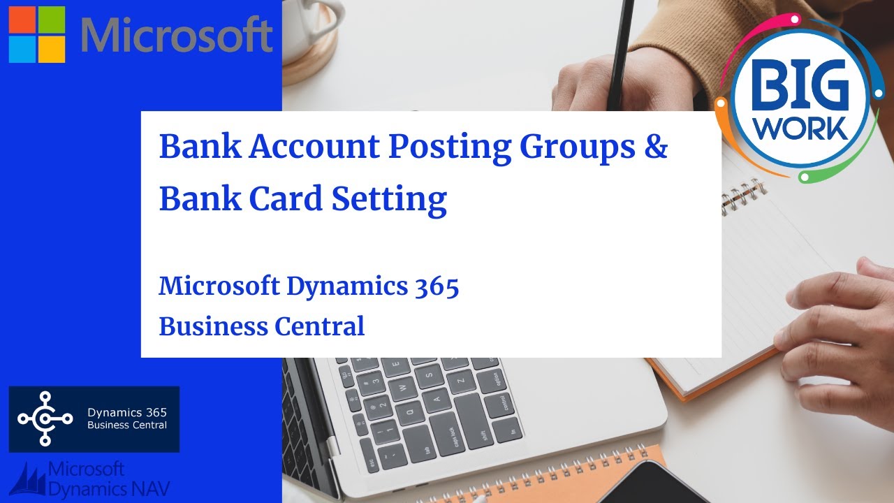Bank Account Posting Groups - Microsoft Dynamics 365 Business central ...