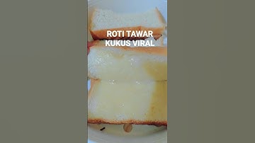 Thumbnail of RESEP ROTI TAWAR KUKUS VIRAL ! KALIAN WAJIB COBA DIRUMAH