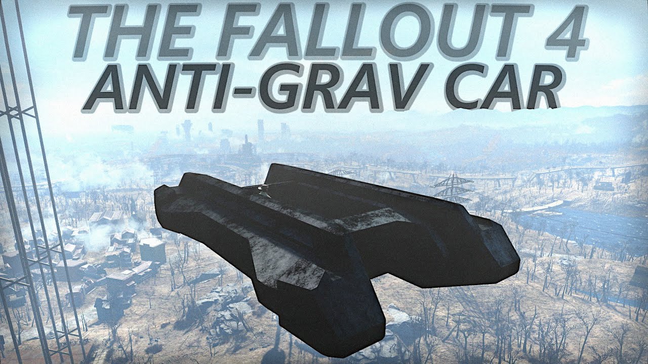 Fallout 4 - Anti-Grav Car