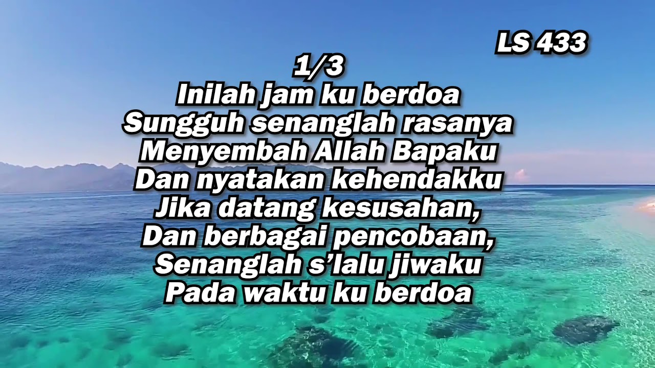 Lagu Sion No 433  Inilah Jam Ku Berdoa