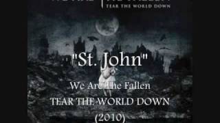 Video thumbnail of "We Are The Fallen - St. John (Official Album Version)"