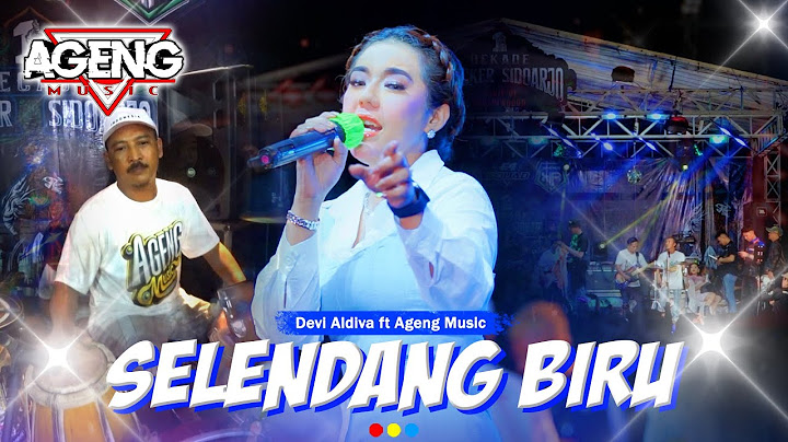 SELENDANG BIRU - Devi Aldiva ft Ageng Music (Official Live Music) Live Porong Sidoarjo 2024